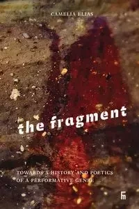 The Fragment - Elias Camelia