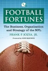 Football Fortunes - Frank P. Jozsa