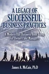 A Legacy of Successful Business Practices - Jim McCain