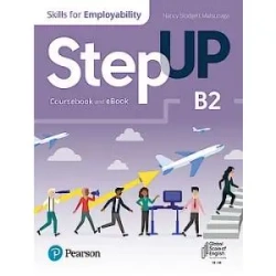 Step Up. Skills for Employability. B2. Coursebook with Digital Version - praca zbiorowa