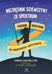 Niezbędnik dziewczyny ze spektrum - Anna Sawicka-Chrapkowicz, Siena Castellon