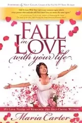 Fall in Love With Your Life - Carter Maria