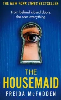 The Housemaid - Freida McFadden