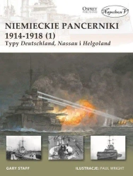 Niemieckie pancerniki 1914-1918 (1) - Gary Staff