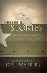 Soldier Stories - Wheeler Joe L. PH.D.