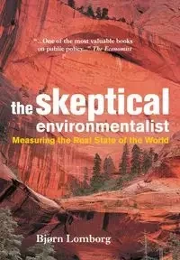 The Skeptical Environmentalist - Lomborg Bjørn