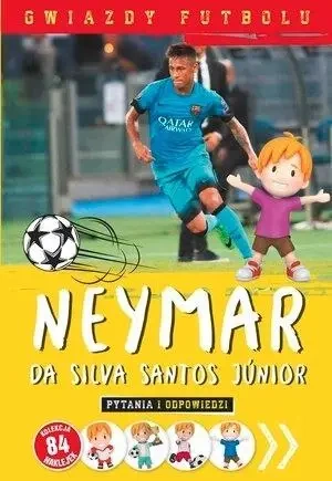 Gwiazdy futbolu: Neymar - zbiorowa praca