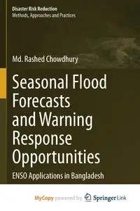 Seasonal Flood Forecasts and Warning Response Opportunities - Chowdhury Md. Rashed