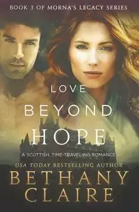 Love Beyond Hope - Claire Bethany