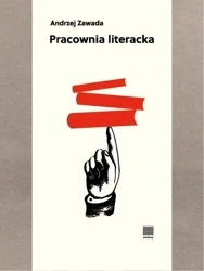Pracownia literacka - Andrzej Zawada
