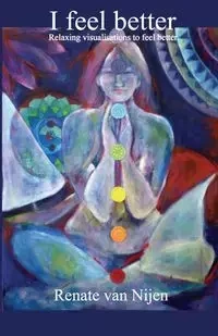 I feel better - van Renate Nijen