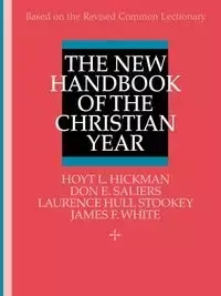New Handbook of the Christian Year - Hoyt L. Hickman