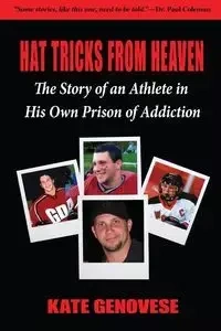 Hat Tricks From Heaven - Kate Genovese