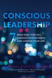 Conscious Leadership - Michael Bianco-Splann