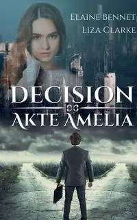 Decision - Liza Clarke