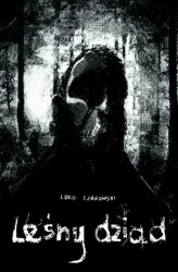 Leśny dziad - Luko Czakowski