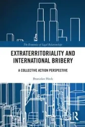 Extraterritoriality and International Bribery - Hock Branislav