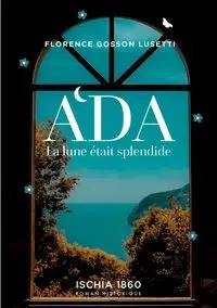 Ada - Florence Gosson Lusetti