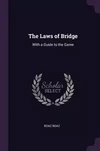 The Laws of Bridge - Boaz Boaz