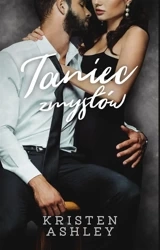 Taniec zmysłów - Kristen Ashley, Ewa Skórska