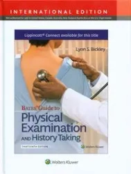 Bates' Guide To Physical Examination and History Taking - Lynn S. Bickley