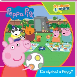 Świnka Peppa. Szukam i mam. Co słychać u Peppy? - praca zbiorowa