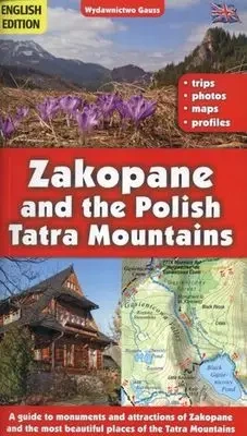 Zakopane i Tatry Polskie. Przewodnik wer. angielska - Opracowanie zbiorowe