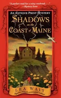 Shadows on the Coast of Maine - Lea Wait