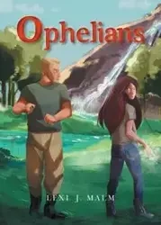 Ophelians - Malm Lexi J.