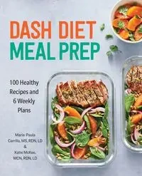 DASH Diet Meal Prep - Carrillo Maria-Paula