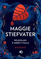 Wilkołaki z Mercy Falls T.1 Drżenie - Maggie Stiefvater