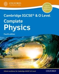 Cambridge IGCSE & O Level Complete Physics. Student Book. 4th Edition - Stephen Pople, Anna Harris