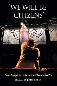 "We Will Be Citizens" - Fisher James