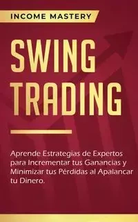 Swing Trading - Mastery Income