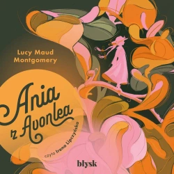 audiobook Ania z Avonlea - Lucy Maud Montgomery