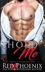 Hold Me - Phoenix Red