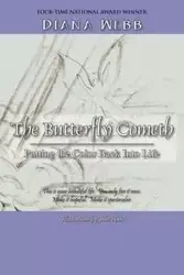The Butterfly Cometh - Diana Webb