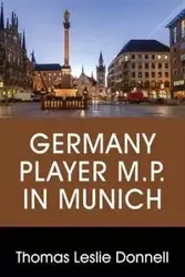 Germany Player M.P. in Munich - Donnell Thomas Leslie