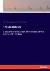 The Anarchists - Gabriele Reuter