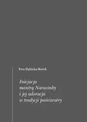 Inicjacja mantrą Narasinhy i jej adoracja.. - Ewa Dębicka-Borek