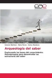 Arqueología del saber - Celeste Martinez