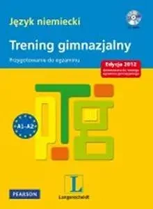 Język niemiecki. Trening gimnazjalny - Ewa Wideńska, Monika Wilkowska