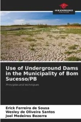 Use of Underground Dams in the Municipality of Bom Sucesso/PB - Erick Sousa Ferreira de