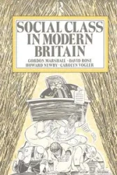 Social Class in Modern Britain - Marshall Gordon