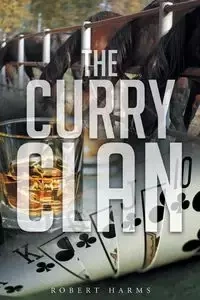 The Curry Clan - Robert Harms