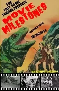 THE LOST FILMS FANZINE PRESENTS MOVIE MILESTONES #1 - LeMay John