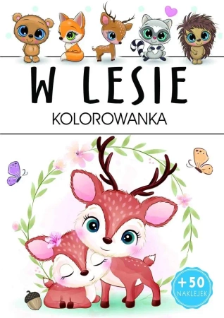 W lesie - kolorowanka - praca zbiorowa