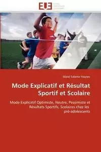 Mode explicatif et résultat sportif et scolaire - SALAMA-YOUNES-M