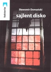 Sajlent disko - Sajlent disko