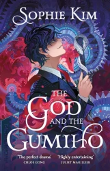 The God and the Gumiho - Sophie Kim